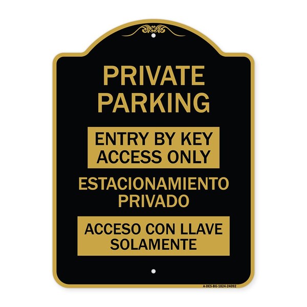 Entry by Key Access Estacionamiento Privado Acceso Con Llave Solamente Alum, 18" H, BG-1824-24092